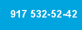 917 532-52-42 917 532-52-42